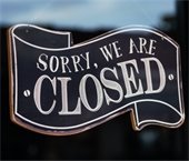sorry we are closed sign