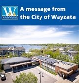 photo of city hall with the words a message from the city of wayzata