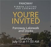 Panoway ribbon cutting  you're invite panoway lakewalk and docks 11:00 am on July 13