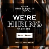 we're hiring cashiers! wine on a shelf in the background and apply now text with a link to apply that is wayzata.org/careers