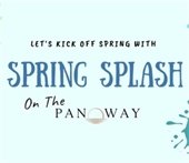 let's kick of the spring with spring splash on the panoway